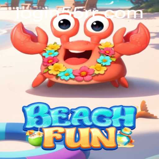 Explore the Exciting World of BeachFun: A Comprehensive Guide