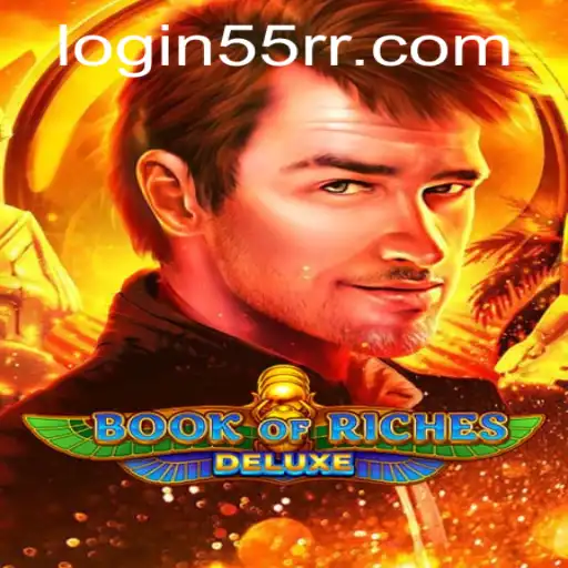 Exploring Book of Riches Deluxe: An Engaging Adventure with 55rr PH Login